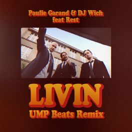 Album cover of Livin (feat. Rest) (UMP Beats Remix)