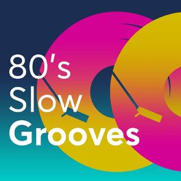 Album cover of 80's Slow Grooves