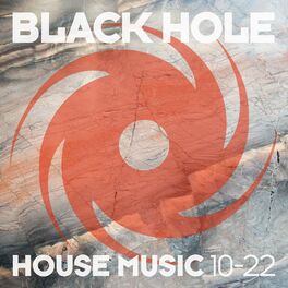 Album cover of Black Hole House Music 10-22