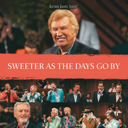 Album cover of Sweeter As The Days Go By (Live)