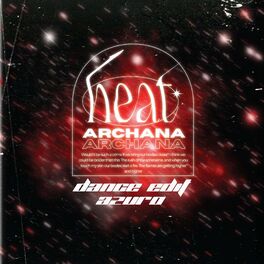 Album cover of Heat (Dance Edit) (feat. Archana)