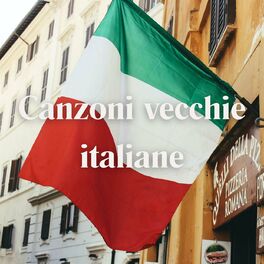 Album cover of Canzoni vecchie italiane