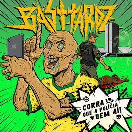 Album cover of Corra Que a Polícia Vem Aí