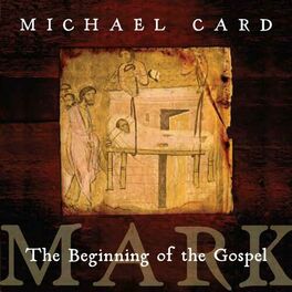 Album cover of Mark: The Beginning of the Gospel