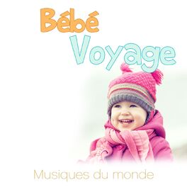 Album cover of Bébé voyage