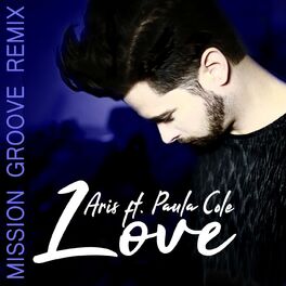 Album cover of Love (Mission Groove Remix)