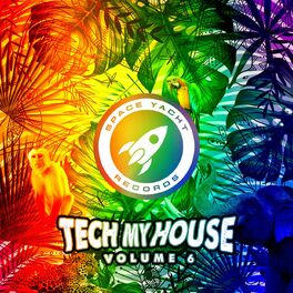 Album cover of Tech My House Vol. 6