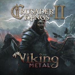 Album cover of Crusader Kings 2: Viking Metal (Original Expansion Soundtrack)