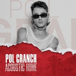 Album cover of POL GRANCH (ACOUSTIC HOME sessions) (feat. Pol Granch)