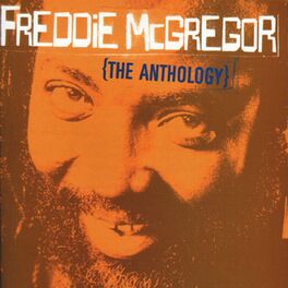 Album cover of Freddie McGregor: The Anthology