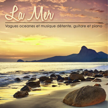 Détente et Relaxation - Violon et la mer (Musique relaxante pour dormir):  listen with lyrics