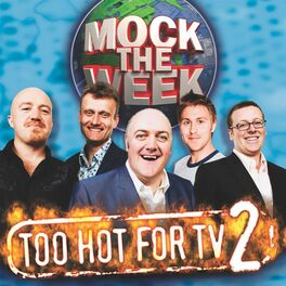 Album cover of Mock The Week - Too Hot For TV Vol 2