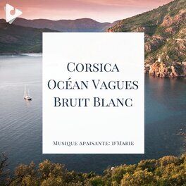 Album picture of Corsica Océan Vagues Bruit Blanc