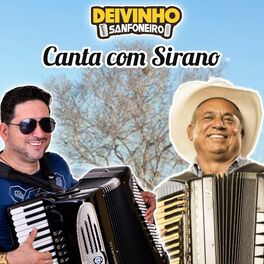 Album cover of Deivinho Sanfoneiro Canta Com Sirano