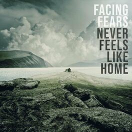 Album cover of Never Feels Like Home