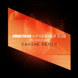 Album cover of Forever Dub (Kanine Remix)