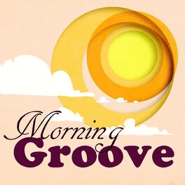 Album cover of Morning Groove
