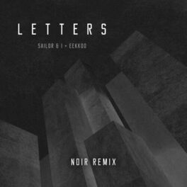 Album cover of Letters (Lower Case) (Noir Remix)