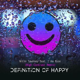 Album cover of Definition Of Happy (feat. I Am Roze) (High Contrast Remix)