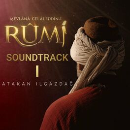 Album cover of Mevlana Celaleddin-i Rumi Soundtrack