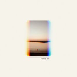Album cover of Not so Far