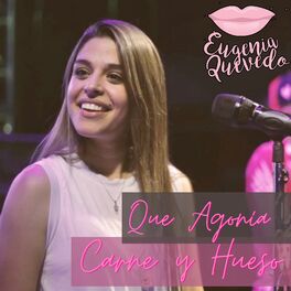 Album cover of Que Agonía / Carne y Hueso