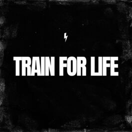 Album cover of Train for Life
