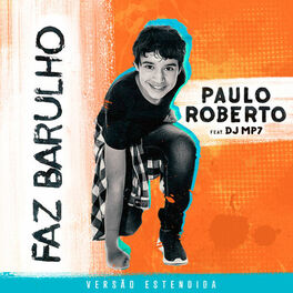 Album cover of Faz Barulho (Versão Estendida)