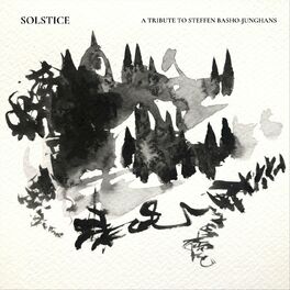 Album cover of Solstice: A Tribute to Steffen Basho-Junghans