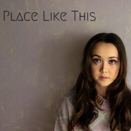 Album cover of Place Like This