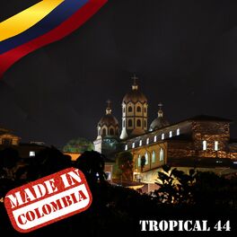 Album cover of Made In Colombia: Tropical, Vol. 44