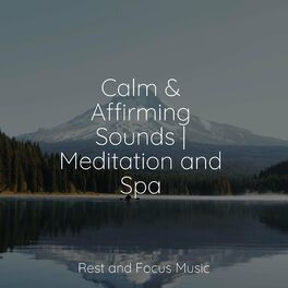 Album cover of Calm & Affirming Sounds | Meditation and Spa