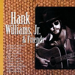 Album cover of Hank Williams, Jr. & Friends