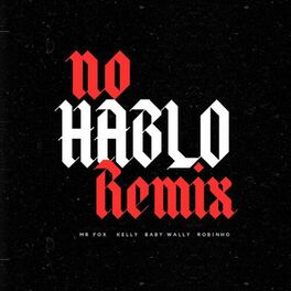 Album cover of No Hablo (Remix)