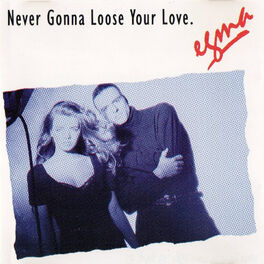 Album cover of Never Gonna Loose Your Love