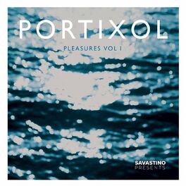Album cover of Portixol Pleasures, Vol. 1