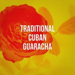 Album cover of Traditional Cuban Guaracha