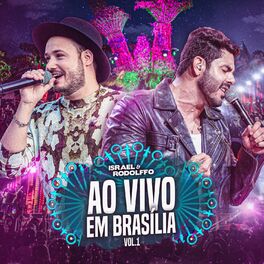 Album cover of Israel & Rodolffo: Ao Vivo Em Brasília, Vol. 1