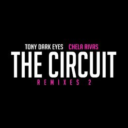 Album cover of The Circuit (Remixes 2)