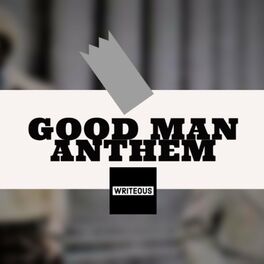 Album cover of Good Man Anthem (feat. Random)