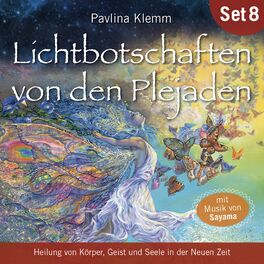 Album cover of Lichtbotschaften von den Plejaden (Übungs-Set 8) (Heilung von Körper, Geist und Seele in der Neuen Zeit)
