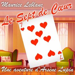Album picture of Le Sept de Cœur (Livre audio)