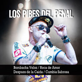 Los Pibes del Penal: músicas com letras e álbuns