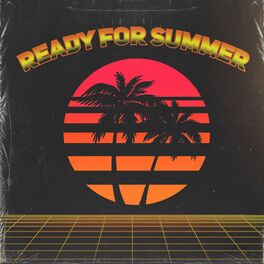 Album cover of Ready for Summer