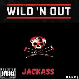 Album cover of Wild N Out/JackAss