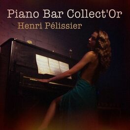 Album cover of Piano Bar Collect'Or : 100 titres éternels au piano