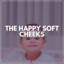 Album cover of The Happy Soft Cheeks
