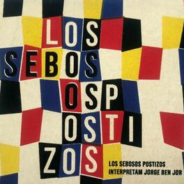 Album cover of Los Sebosos Postizos Interpretam Jorge Ben Jor