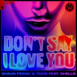 Album cover of Don't Say I Love You