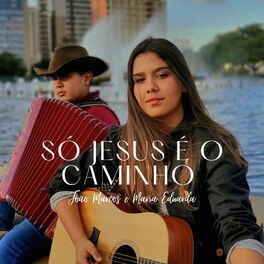 Album cover of Só Jesus É o Caminho